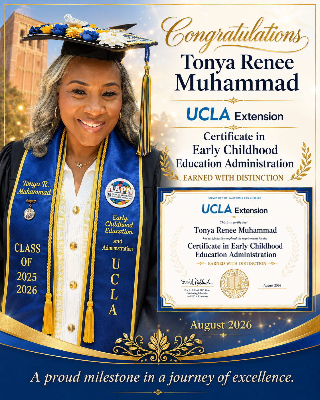 Tonya Renee Muhammad — UCLA Extension Certificate in Early Childhood Education Administration, Earned with Distinction